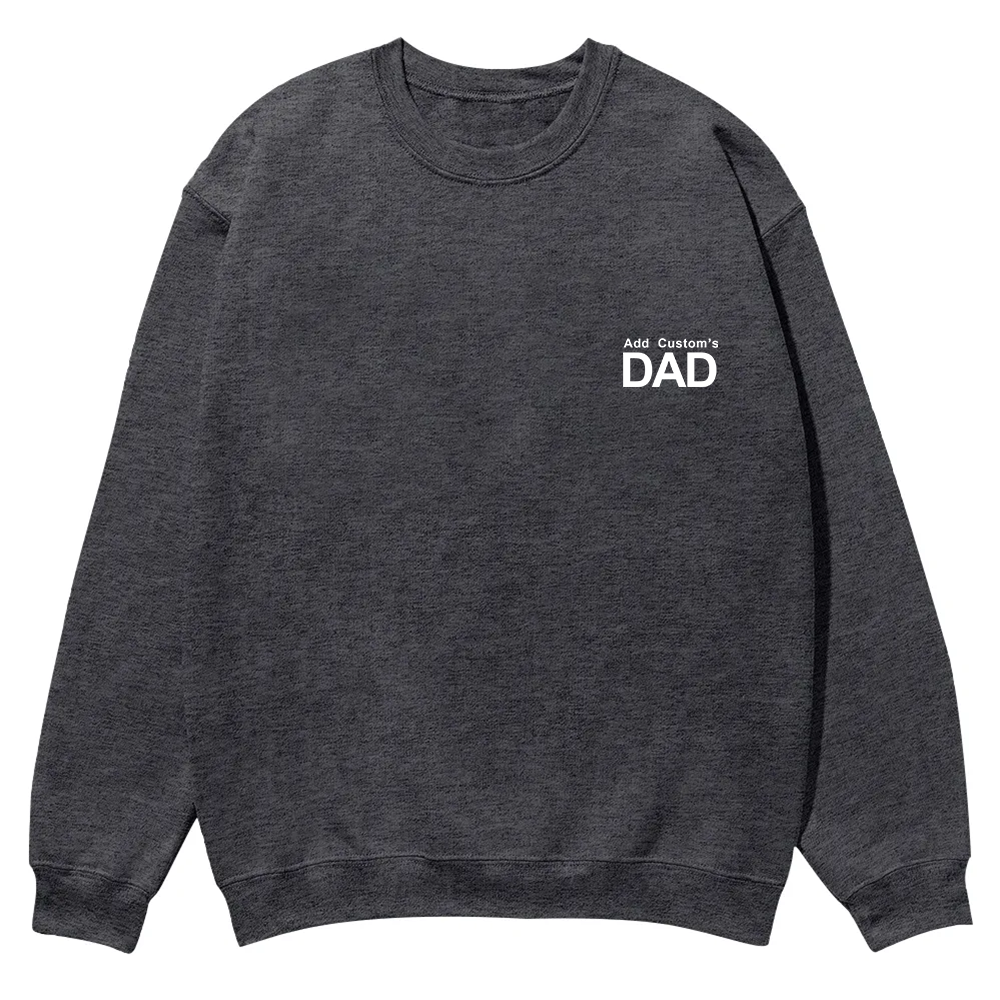 DAD Custom Casual Crewneck Sweatshirt wearishow