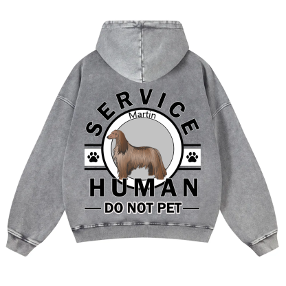Service Human, Do Not Pet - Personalized Custom Unisex Washed Hoodie