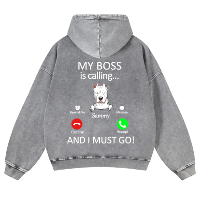 Dog Boss Calling - Personalized Custom Unisex Washed Hoodie wearishow