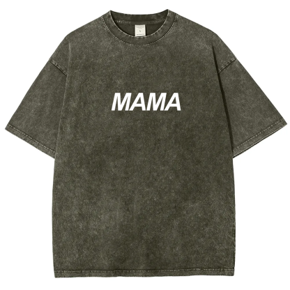 Mama Unisex Fit Washed T-Shirt