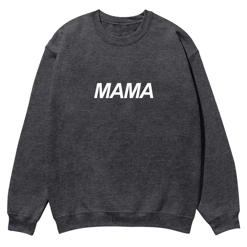 Mama Casual Crewneck Sweatshirt wearishow