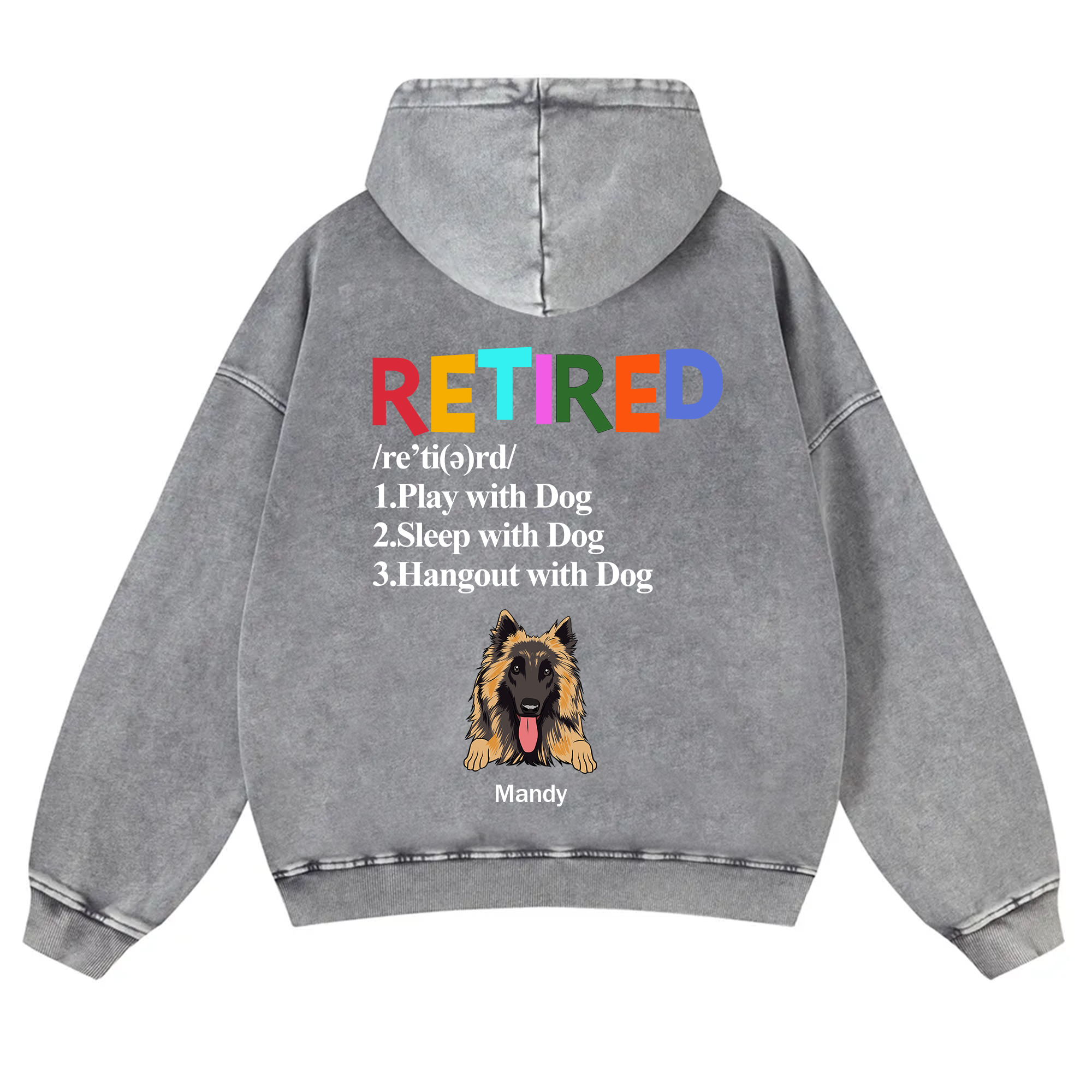 Retired,Play With Dog - Personalized Custom Unisex Washed Hoodie