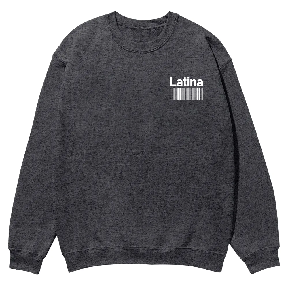 Latina Addcustom Unisex Fit  Casual Crewneck Sweatshirt wearishow