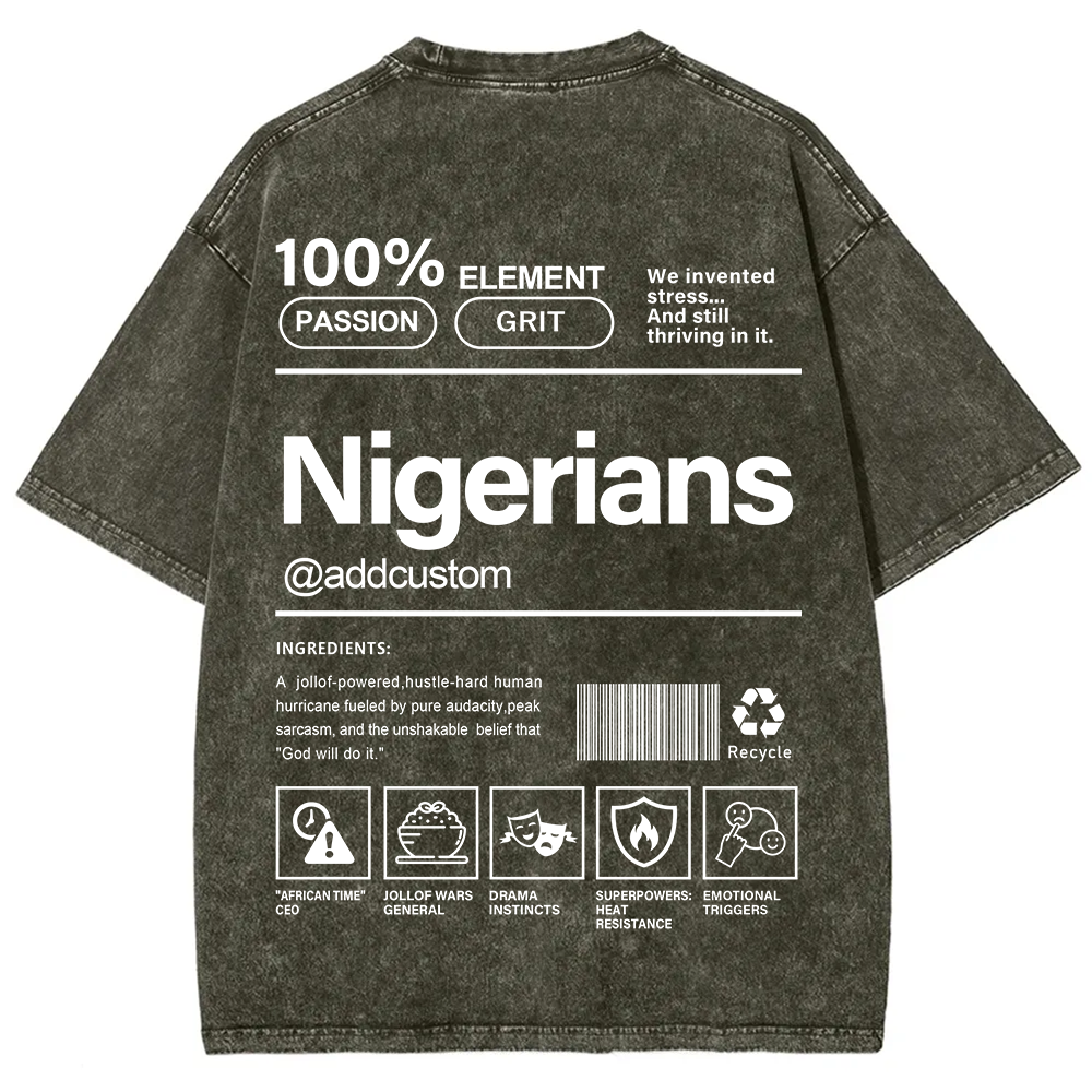 Nigerians Addcustom Unisex Fit  Washed T-Shirt