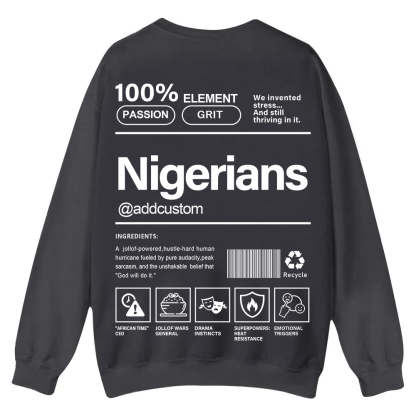 Nigerians Addcustom Unisex Fit  Casual Crewneck Sweatshirt wearishow