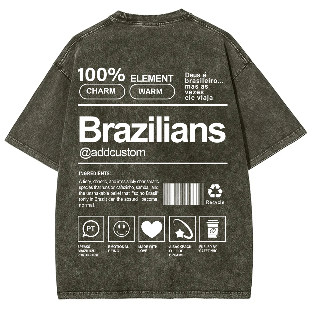 Brazilians Addcustom Unisex Fit  Washed T-Shirt