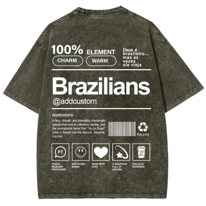 Brazilians Addcustom Unisex Fit  Washed T-Shirt