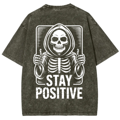 Unisex Vintage  Stay Positive Skeleton Sticker t-Shirt