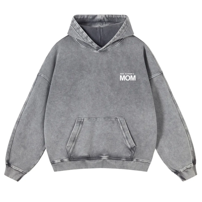 MOM Custom Casual Washed Hoodie wearishow