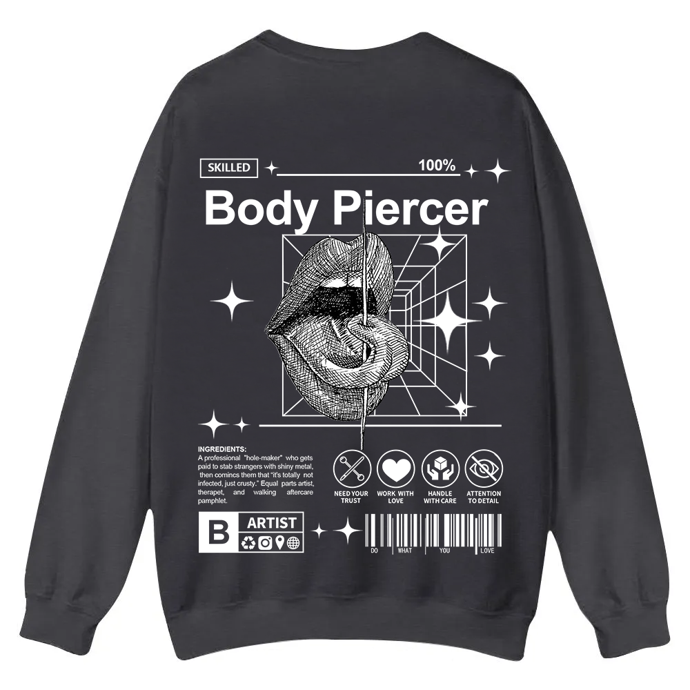 Body Piercer Casual Crewneck Sweatshirt wearishow