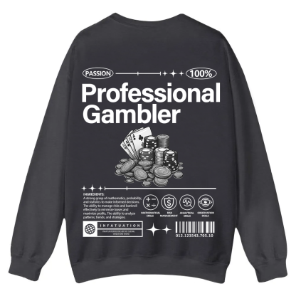Professional Gambler Casual Crewneck Sweatshirt wearishow