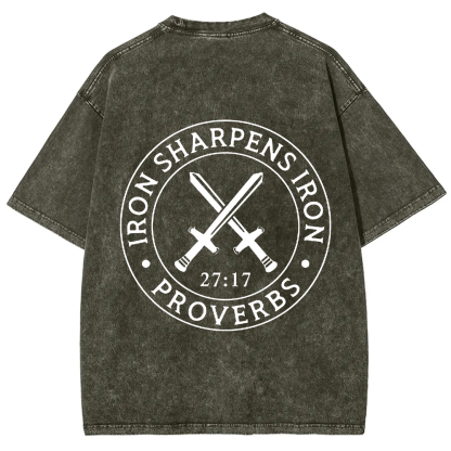 Iron Sharpens Iron PRVOERBS 27:17 Christian Unisex Fit Washed T-Shirt