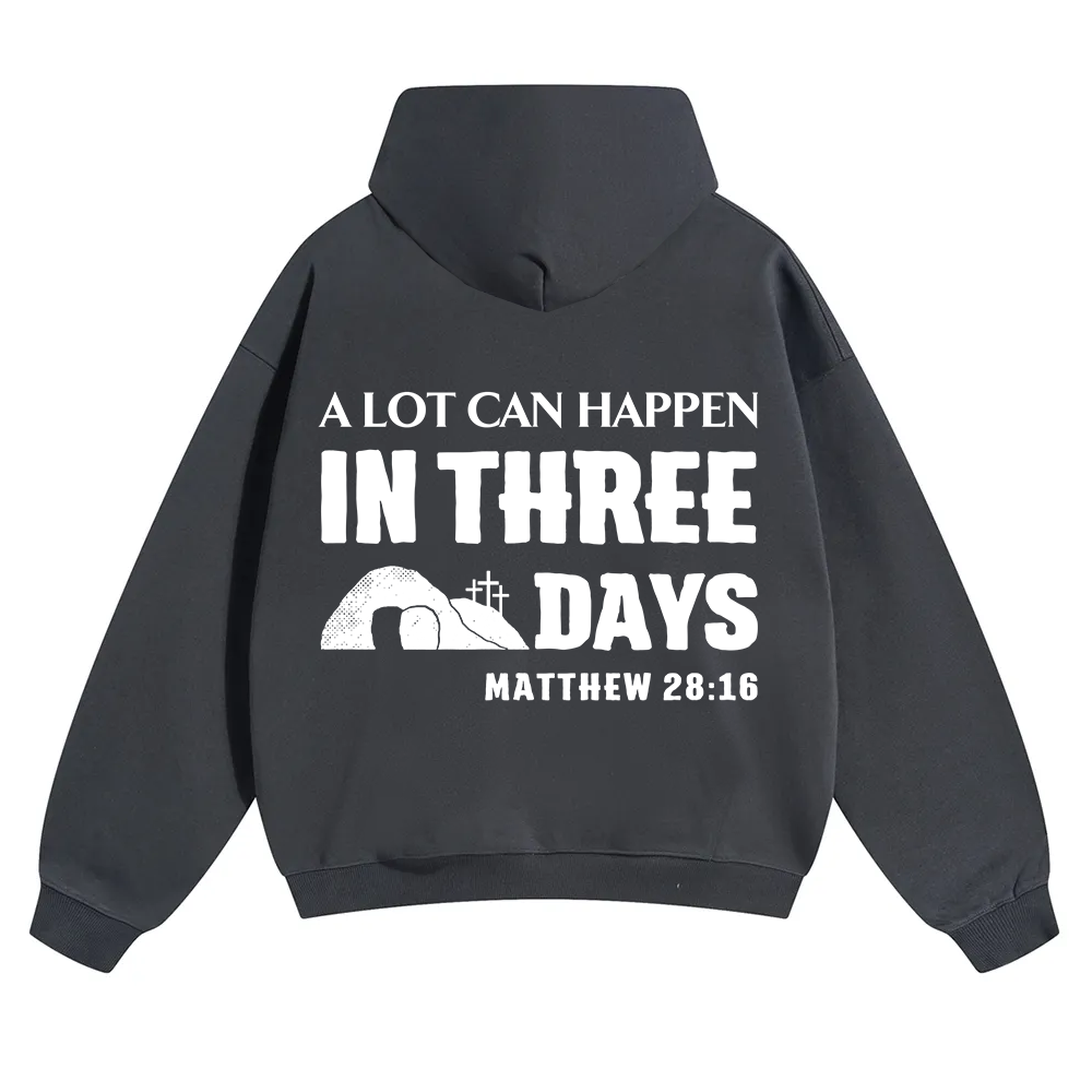 A Lot Can Happen in Three Days Unisex Solid Color Hoodie wearishow