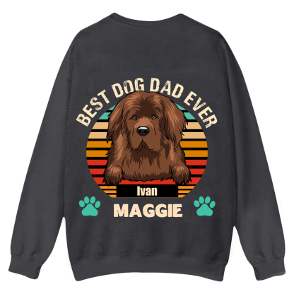 Best Dog Mom and Dad Ever - Personalized Custom Unisex Casual Crewneck Sweatshirt