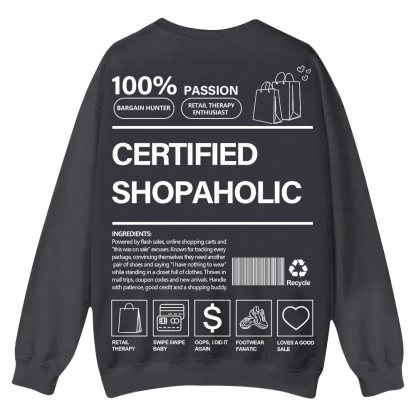Certified Shopaholic Casual Crewneck Sweatshirt wearishow
