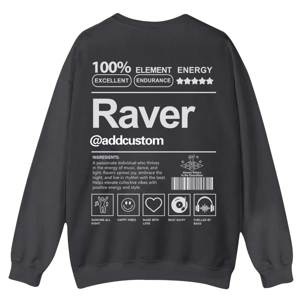 Addcustom Raver Casual Crewneck Sweatshirt wearishow