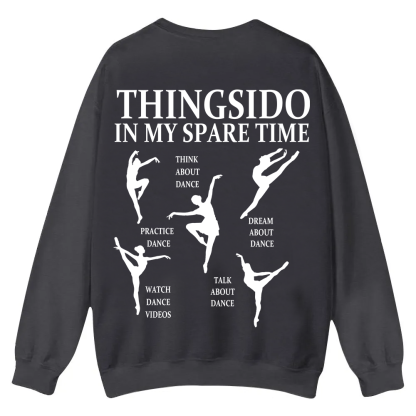 Thingsido In My Spare Time  Casual Crewneck Sweatshirt wearishow wearishow