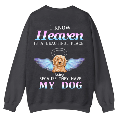 Heaven Is A Beautiful Place - Personalized Custom Unisex Casual Crewneck Sweatshirt