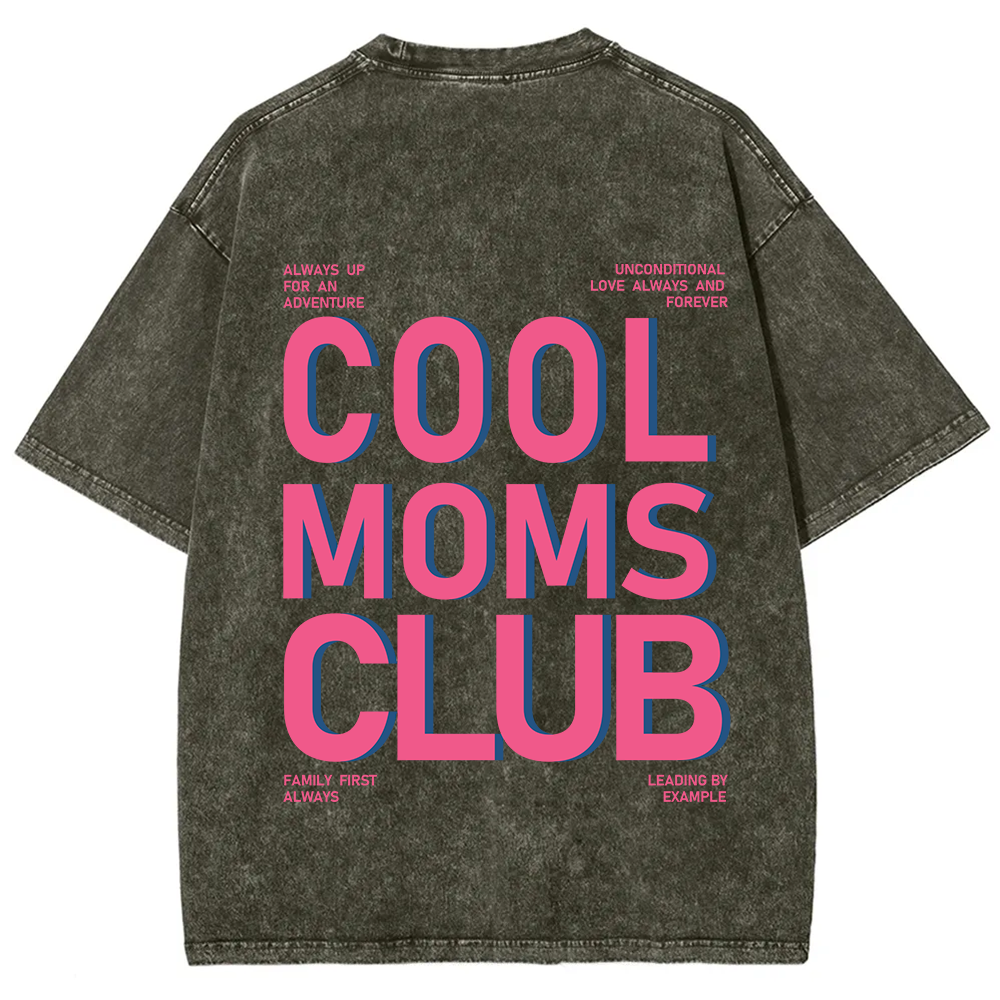 Cool Moms Club Unisex Fit Washed T-Shirt