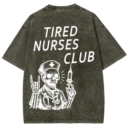 Tired Nurses Club Unisex Fit Washed T-Shirt