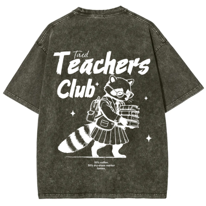 Tired Teachers Club Unisex Washed T-Shirt