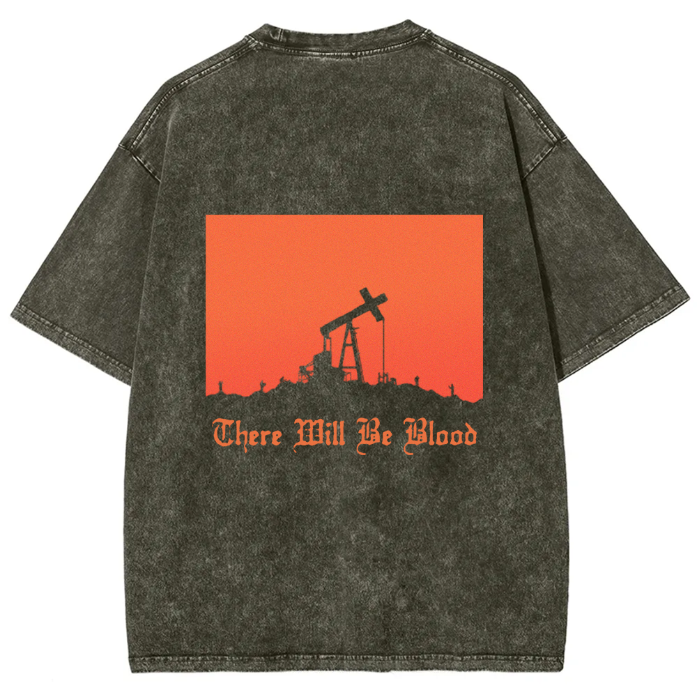 Unisex Vintage Washed  There will be blood， western movie t-Shirt