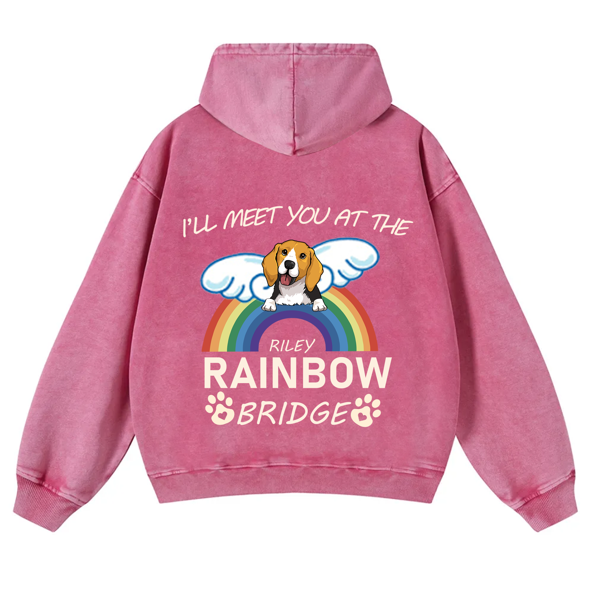 I'll Meet You At The Rainbow Bridge - Personalized Custom Unisex Washed Hoodie