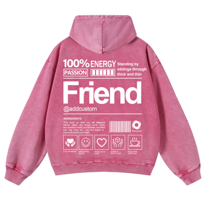 Friend Addcustom  Vintage Washed Hoodie