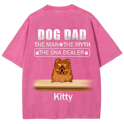 Dog Dad The Man The Myth The Snack Dealer - Personalized Custom Unisex  Washed T-shirt