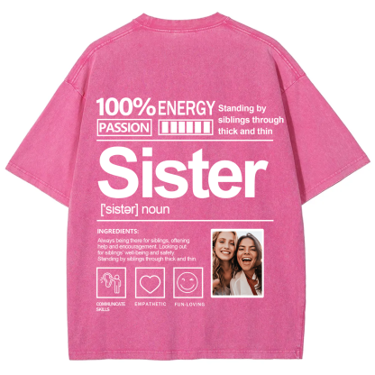 Addcustom Photo Sister Washed T-Shirt