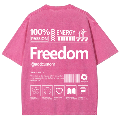 Freedom Addcustom Washed T-Shirt