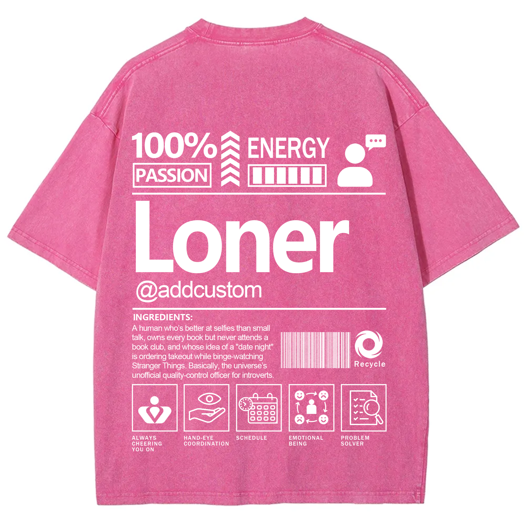 Loner  Addcustom Unisex Fit Washed T-Shirt