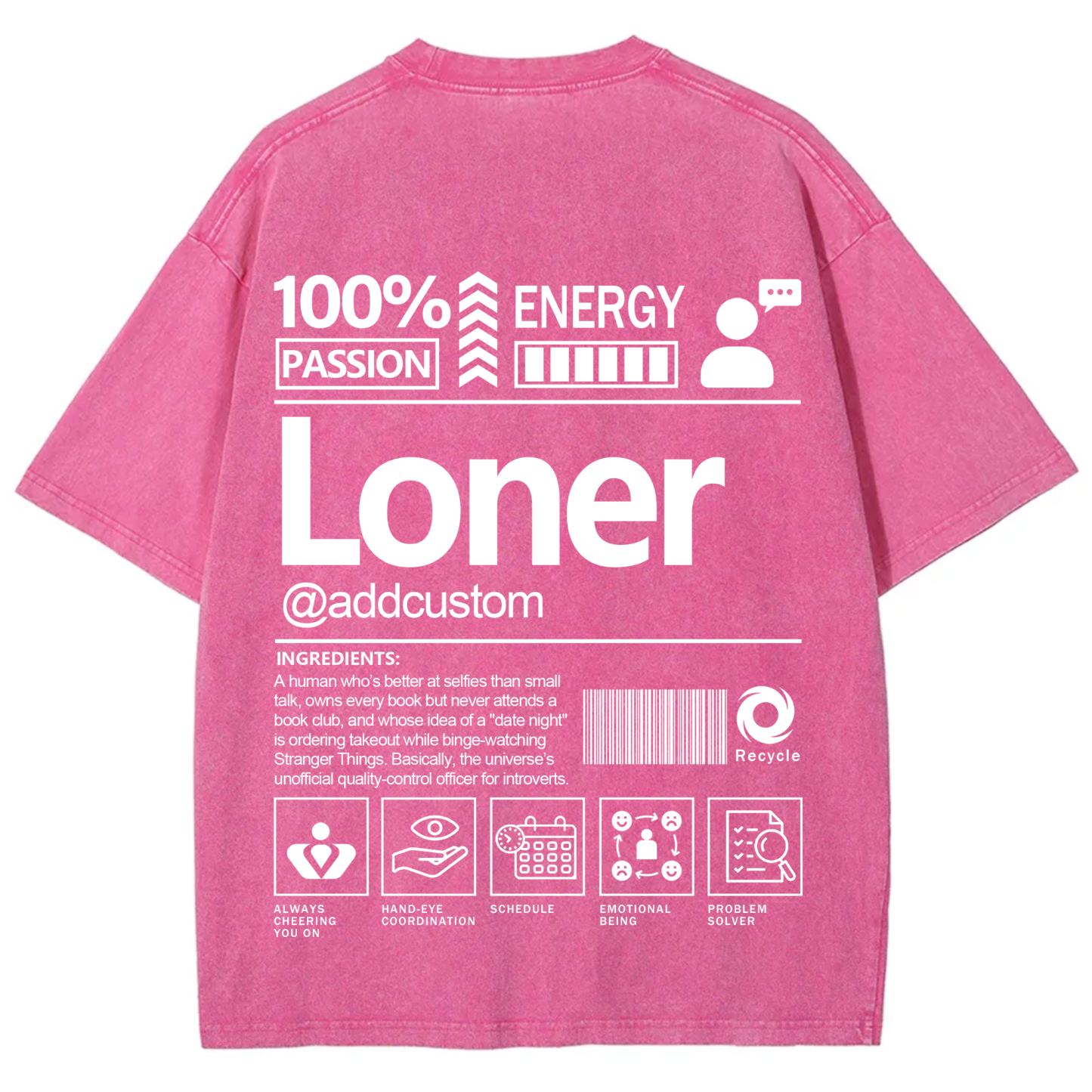 Loner  Addcustom Unisex Fit Washed T-Shirt