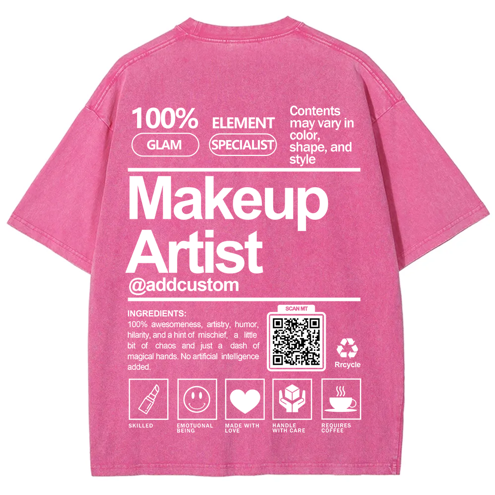 Wearishow Makeup Artist Addcustom QR Code Unisex Fit Washed T-Shirt