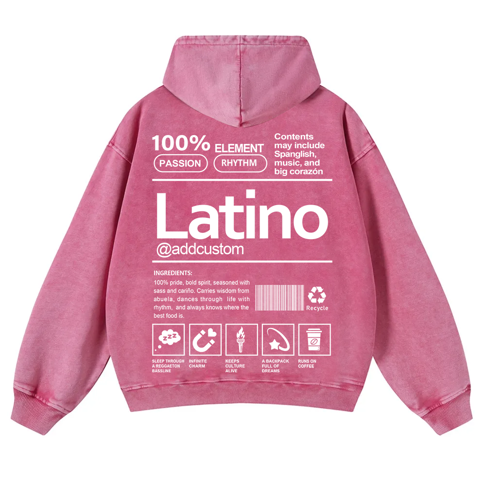 Latino Addcustom Unisex Fit  Washed Hoodie wearishow