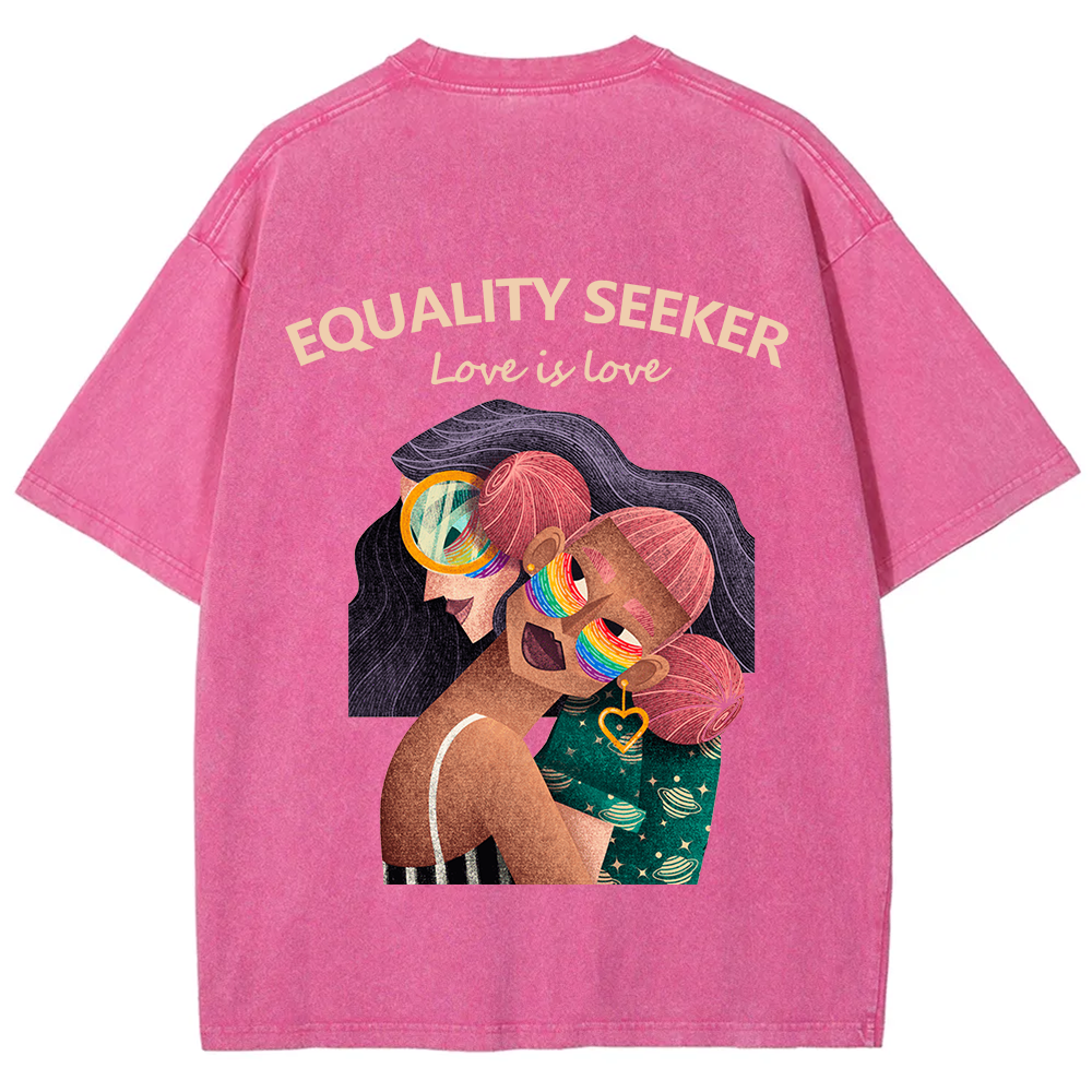 Equality Seeker Love Is Love Unisex Fit Washed T-Shirt