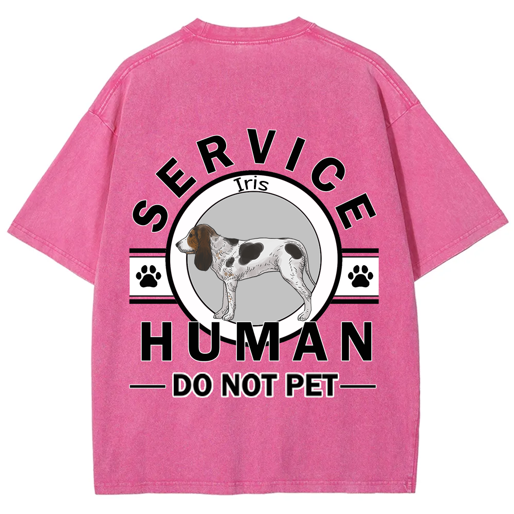 Service Human, Do Not Pet - Personalized Custom Unisex  Washed T-shirt