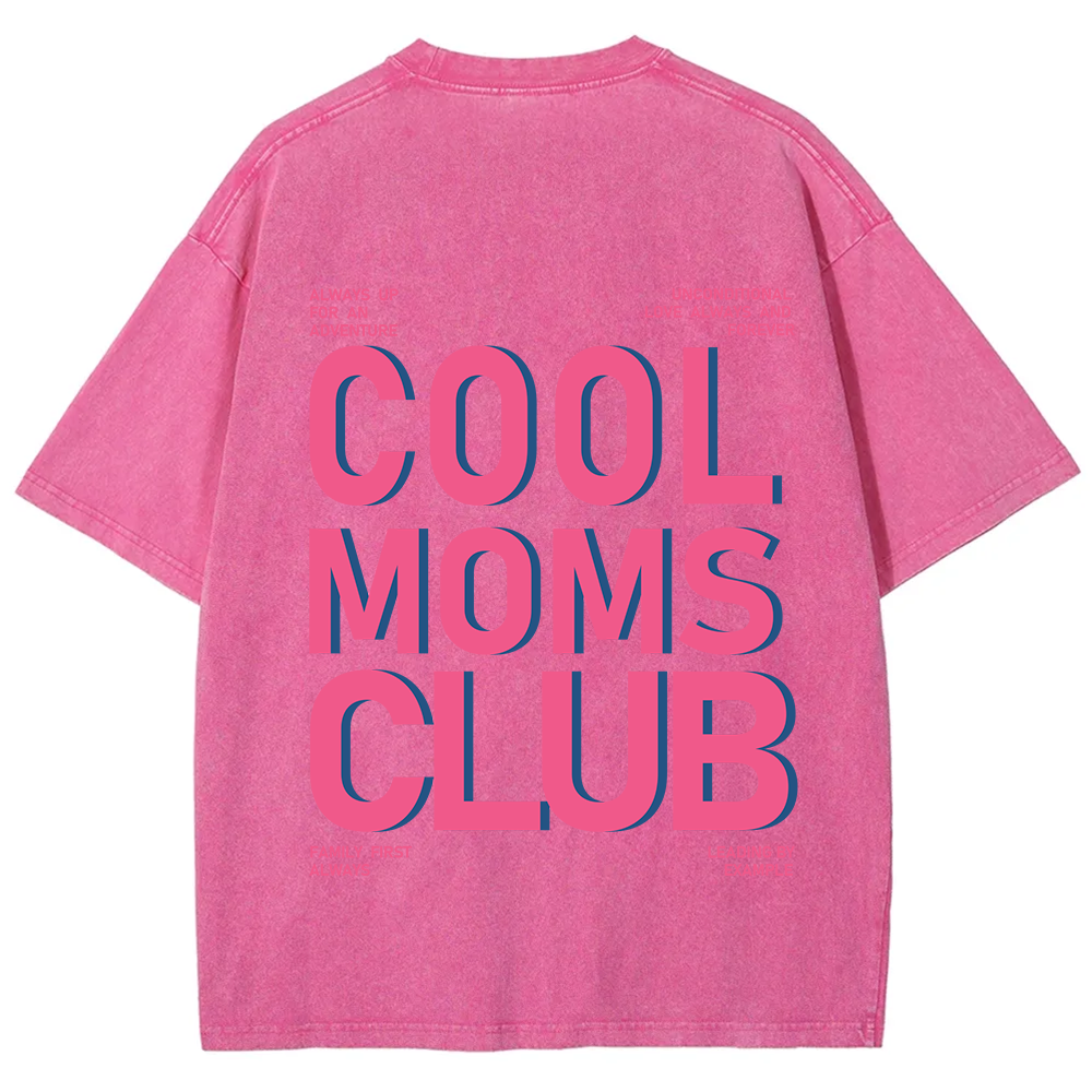 Cool Moms Club Unisex Fit Washed T-Shirt