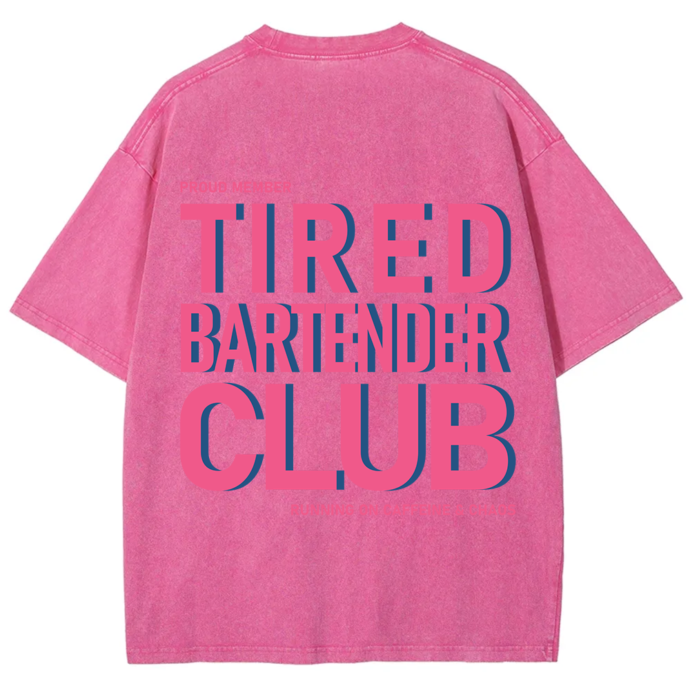 Tired Bartender Club Unisex Fit Washed T-Shirt
