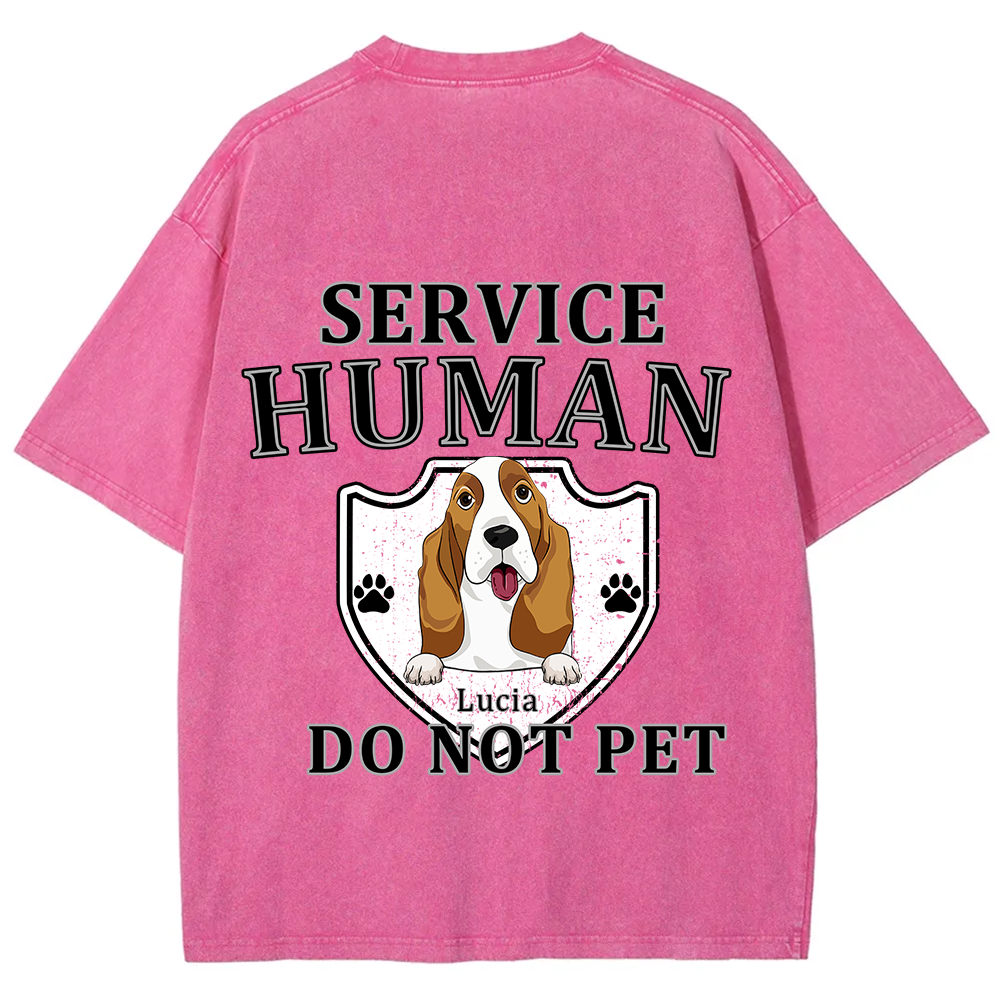Service Human, Do Not Pet 10 - Personalized Custom Unisex Fit Washed T-Shirt wearishow
