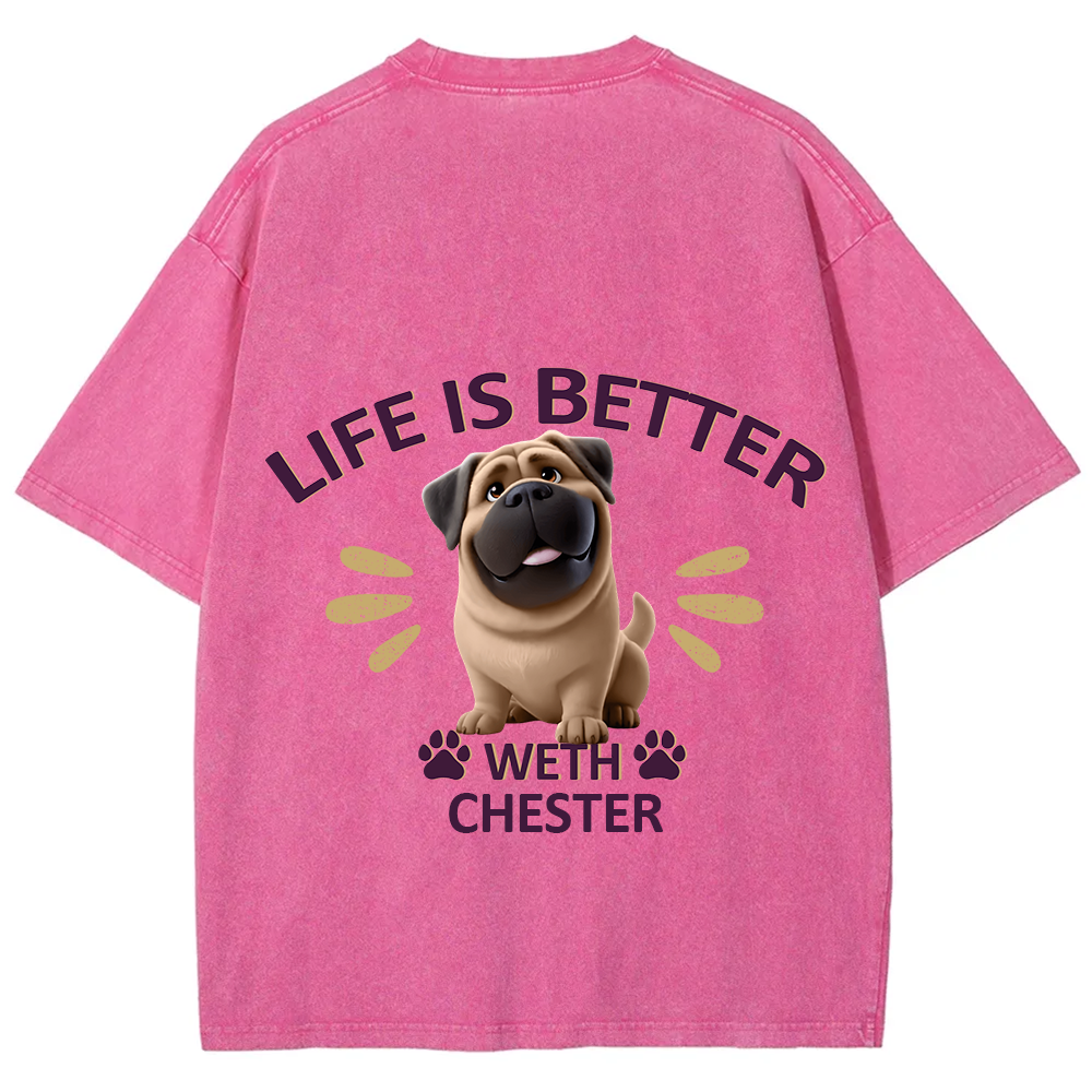 Better Life With My Dog- Personalized Custom Unisex Fit Washed T-Shirt wearishow