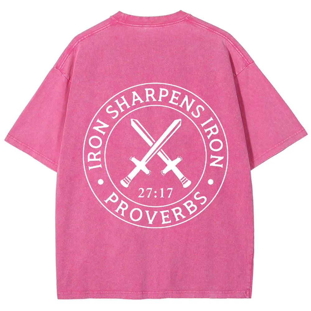 Iron Sharpens Iron PRVOERBS 27:17 Christian Unisex Fit Washed T-Shirt