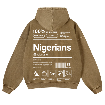 Nigerians Addcustom Unisex Fit  Washed Hoodie wearishow