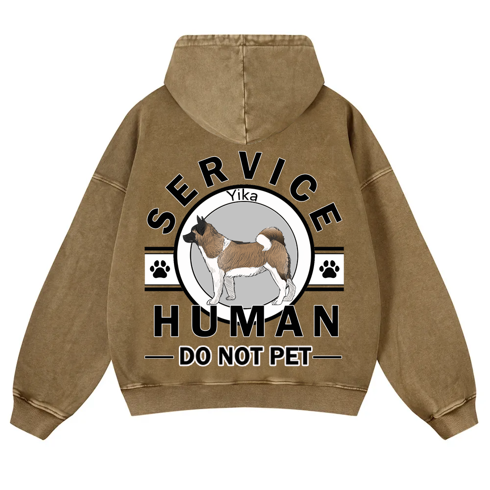 Service Human, Do Not Pet - Personalized Custom Unisex Washed Hoodie