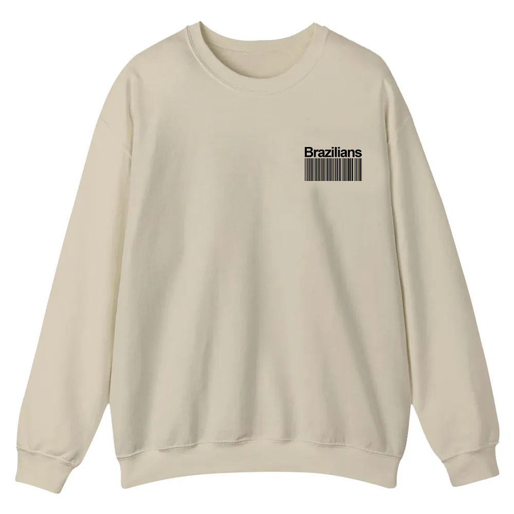 Brazilians Addcustom Unisex Fit  Casual Crewneck Sweatshirt wearishow