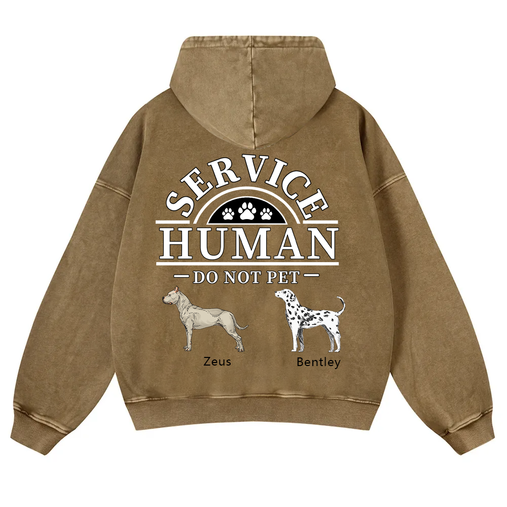 Service Human, Do Not Pet 2- Personalized Custom Unisex Washed Hoodie wearishow