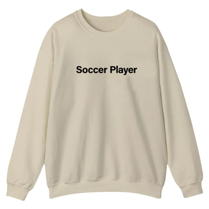 Soccer Player Casual Crewneck Sweatshirt wearishow