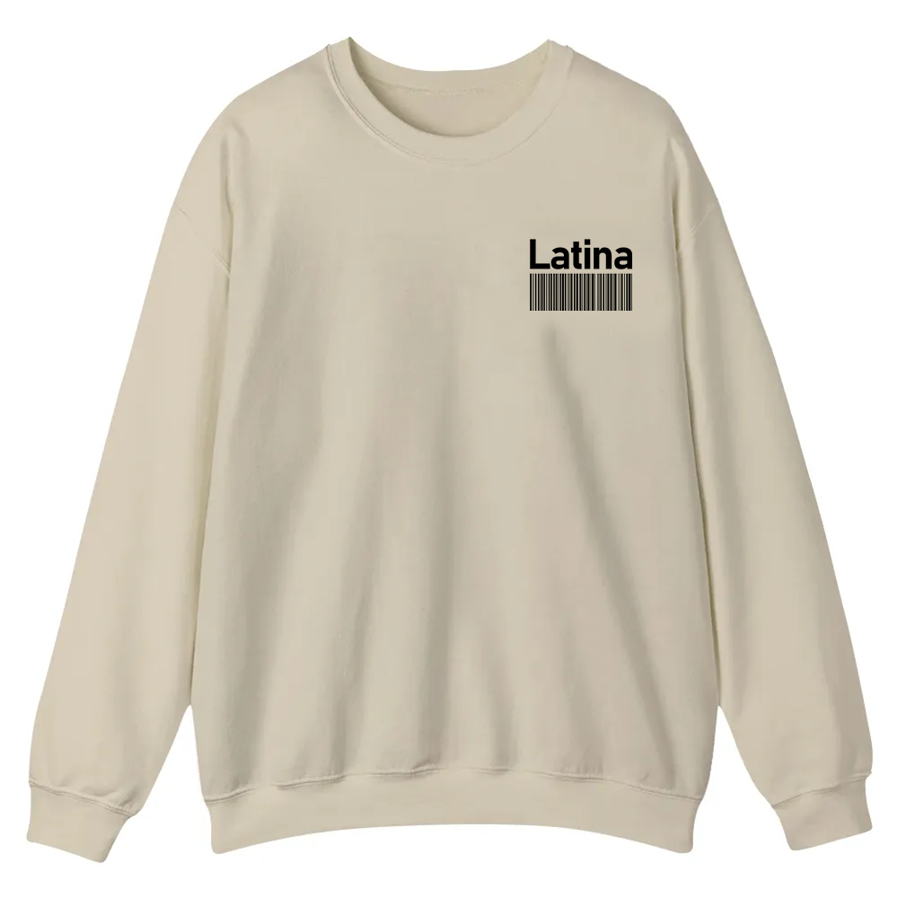 Latina Addcustom Unisex Fit  Casual Crewneck Sweatshirt wearishow