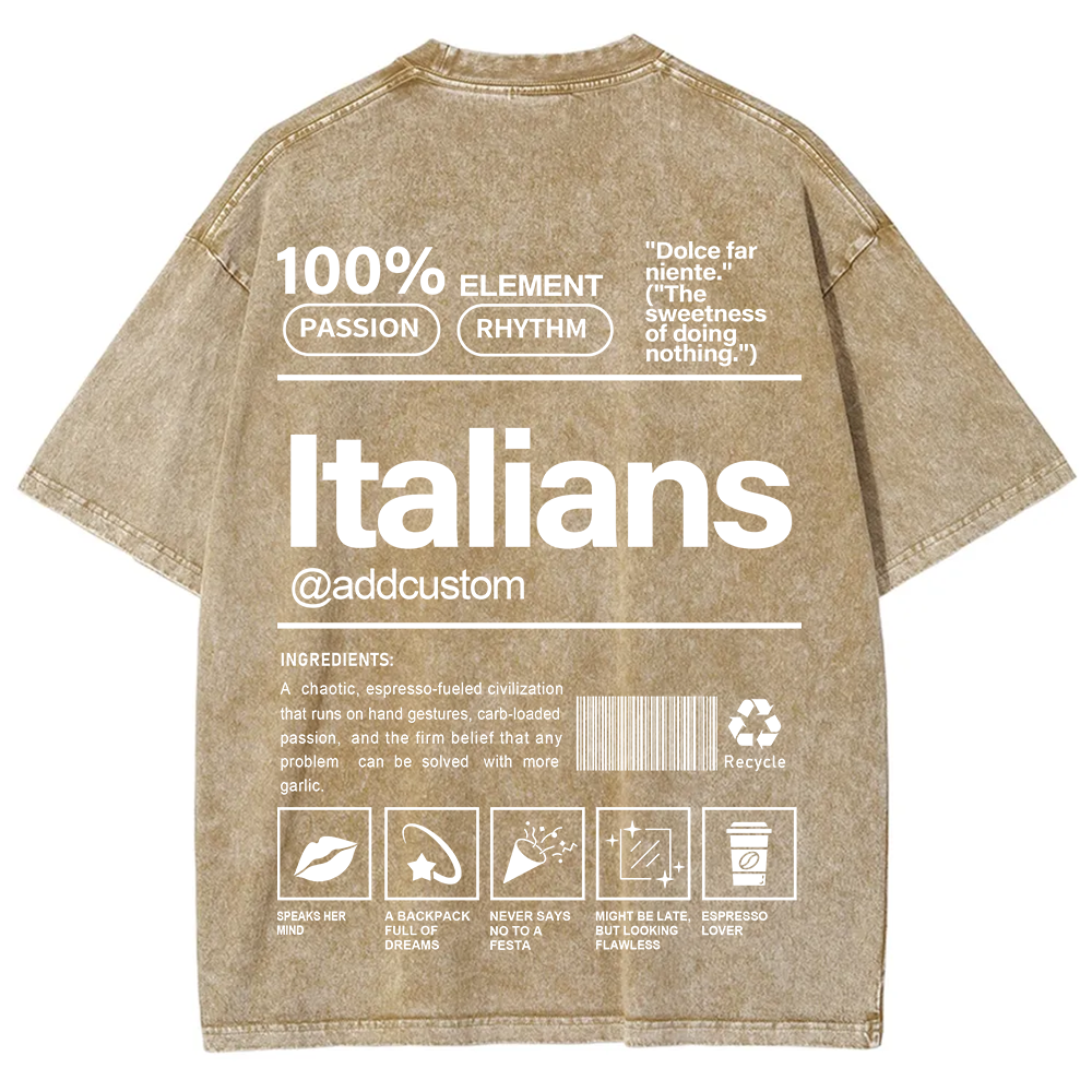 Italians Addcustom Unisex Fit  Washed T-Shirt
