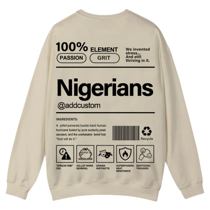 Nigerians Addcustom Unisex Fit  Casual Crewneck Sweatshirt wearishow